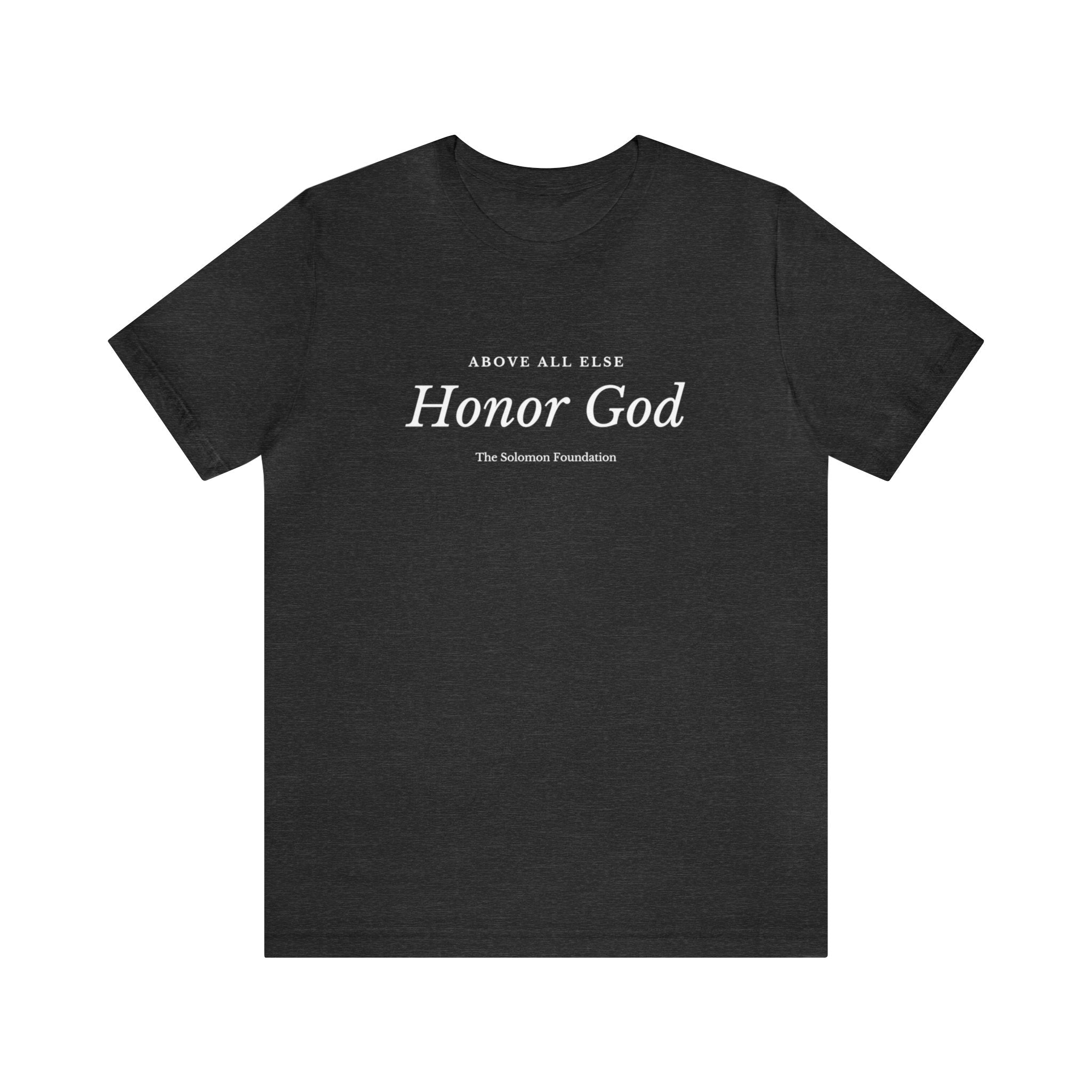 Honor God | Unisex Jersey Short Sleeve Tee