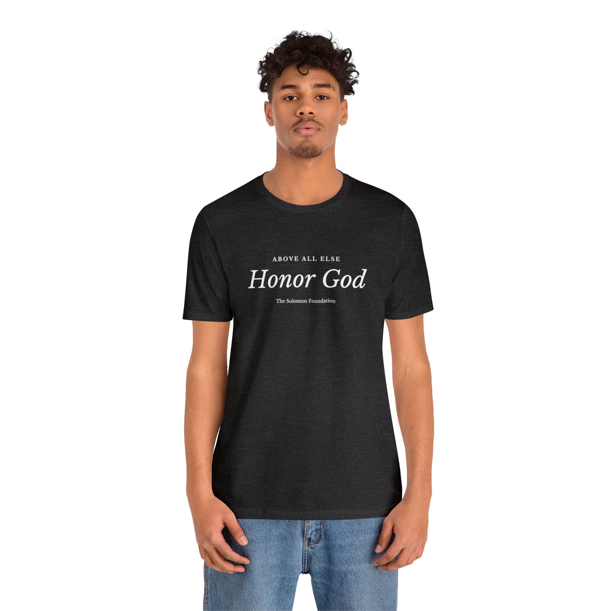 Honor God | Unisex Jersey Short Sleeve Tee