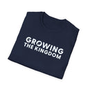 Grow The Kingdom Tee | Unisex Softstyle T-Shirt