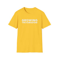 Grow The Kingdom Tee | Unisex Softstyle T-Shirt