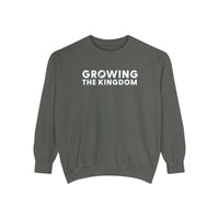 Growing the Kingdom | Unisex Garment-Dyed Sweatshirt